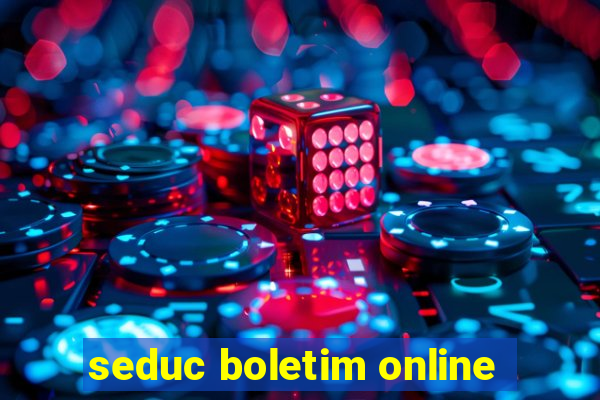 seduc boletim online